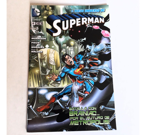 Superman Batalla Con Brainiac Por El Futuro De Metrópolis