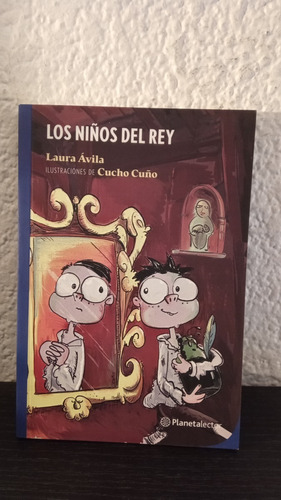 Los Niños Del Rey - Laura Ávila