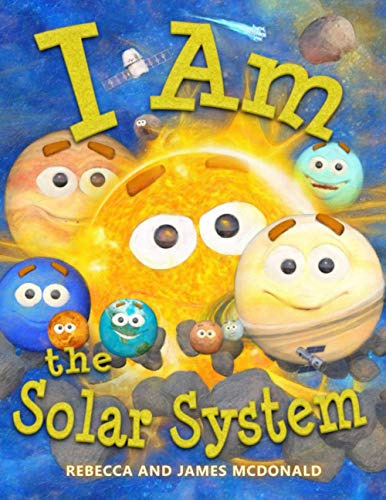 Book : I Am The Solar System A Book About Space For Kids,..