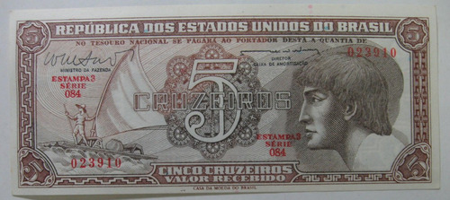 C112: Cédula 5 Cruzeiros  Indio 1962 Fe S 084 Vale + R$35,00