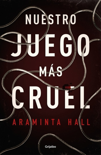 Libro Nuestro Juego Más Cruel - Araminta Hall