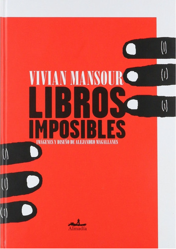 Libros Imposibles - Mansour Manzur, Magallanes