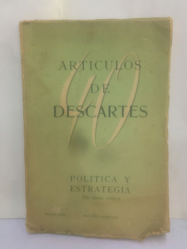 Articulos De Descartes Politica Y Estrategia