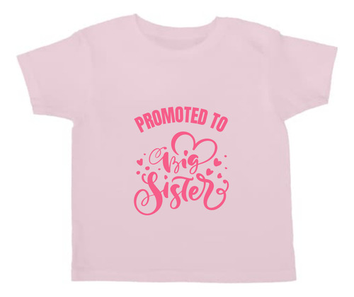 Playera Para Bebé Diseño Promoted To Big Sister