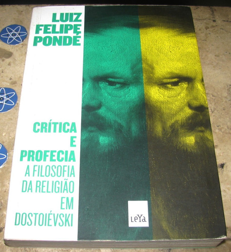 Livro Critica Profecia - Filosofia Religião Dostoievski 