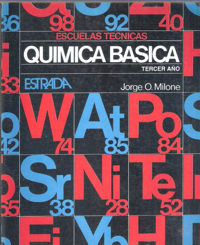 Química Básica 3°, Jorge Milone