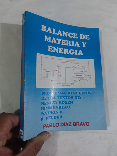 Libro Problemas Balance De Materia Energía Pablo Díaz Bravo