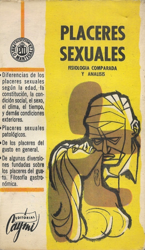 Placeres Sexuales Fisiología / Pablo Mantegazza