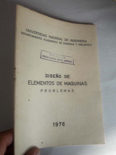 Libro Diseño De Elementos De Maquinas Problemas Uni