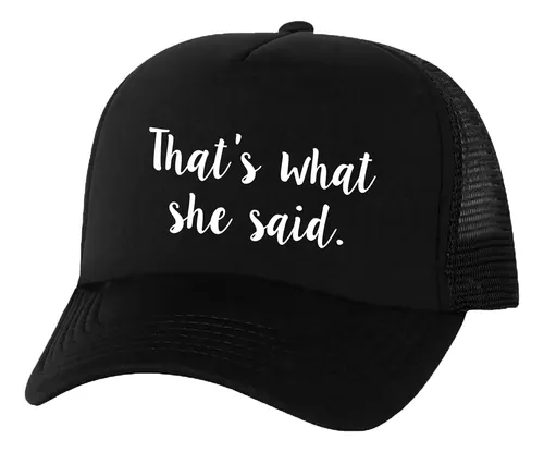 comprar Thats What She Said Truckers Gorra Snapback De Malla En