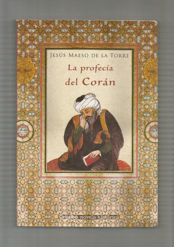 Jesús Maeso De La Torre La Profecía Del Corán Libro Usado