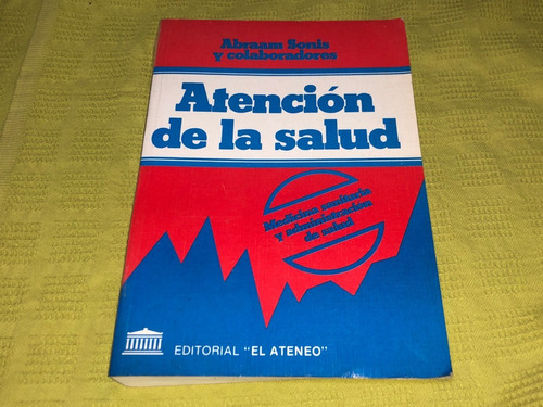 Atención De La Salud - Abraam Sonis - El Ateneo