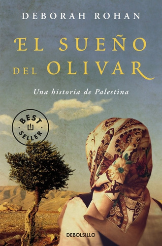 Sueño Del Olivar, El- Rohan, Deborah *