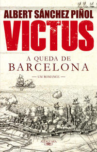 Libro Victus A Queda De Barcelona De Pinol Albert Sanchez A