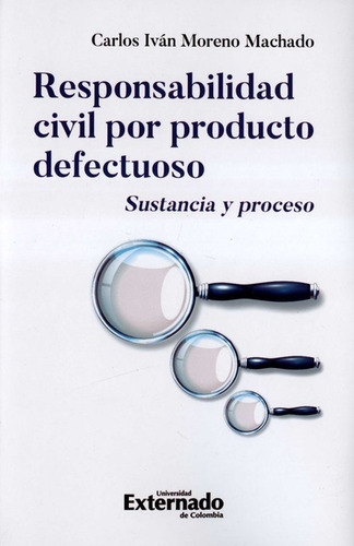 Responsabilidad Civil Por Producto Defectuoso Sustancia