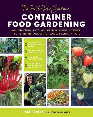 Libro The First-time Gardener: Container Food Gardening: ...