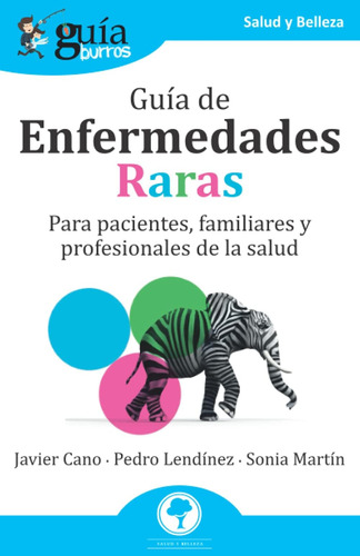 Libro: Guíaburros: Guía De Enfermedades Raras: Para Paciente