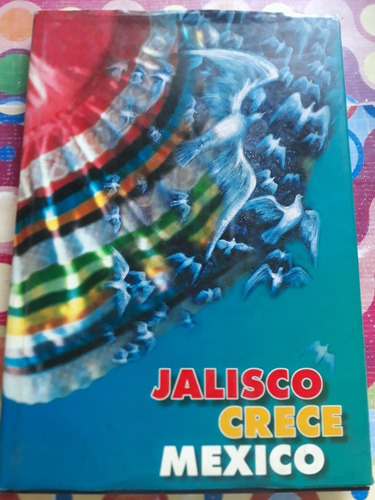 Jalisco Crece Mexico (Usado)