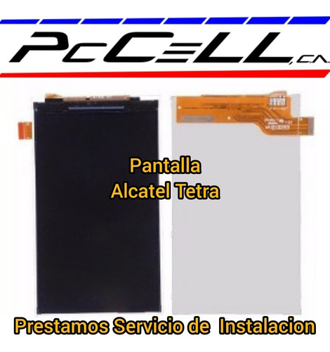 Pantalla Lcd Alcatel Tetra (20vrd)