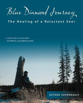 Libro Blue Diamond Journey: The Healing Of A Reluctant Se...