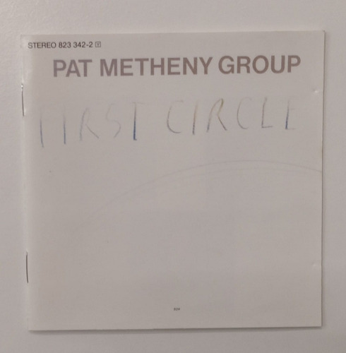Cd Pat Metheny Group First Circle Importado