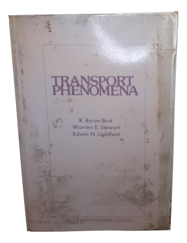 Fenomenos De Transporte // Transport Phenomena - Bird