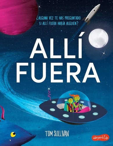 Allí Fuera - Tom Sullivan