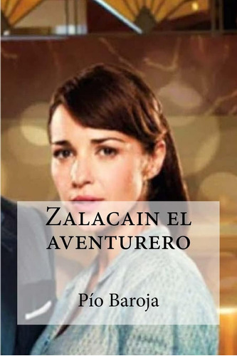 Libro: Zalacain El Aventurero (edición En Español)