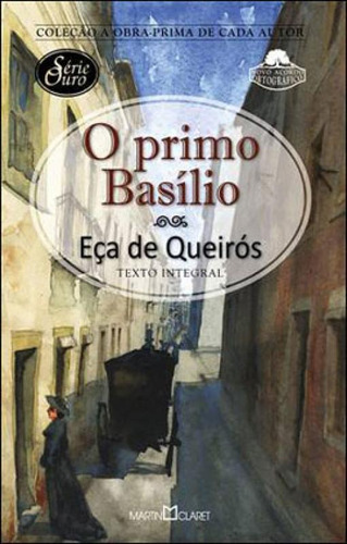 O Primo Basílio, De Queiroz, Eça De. Editora Martin Claret, Capa Mole Em Português