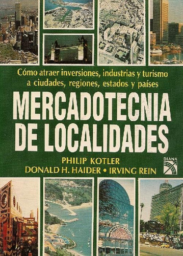 Libro Mercadotecnia De Localidades De Philip T. Kotler, Dona