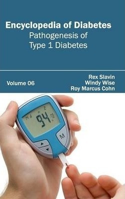 Encyclopedia Of Diabetes - Rex Slavin (hardback)