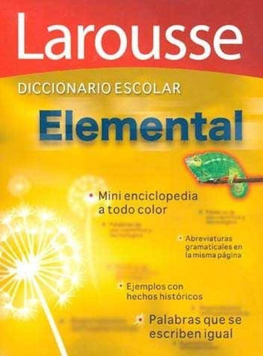 Larousse Diccionario Escolar Elemental / 4 Ed.