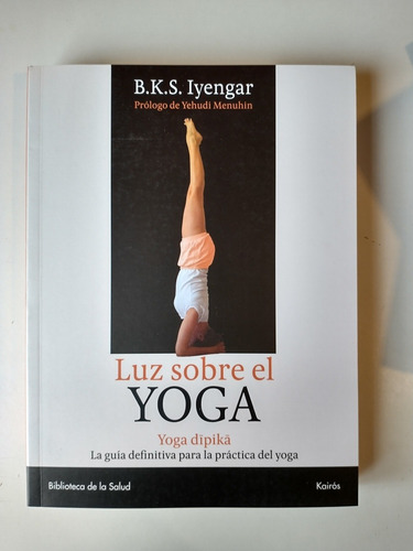 Imagen 1 de 1 de Luz Sobre El Yoga Bks Iyengar