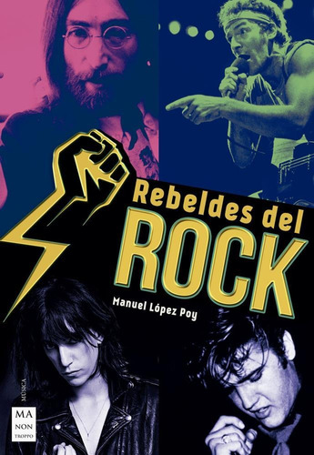 Rebeldes Del Rock - Lopez Poy