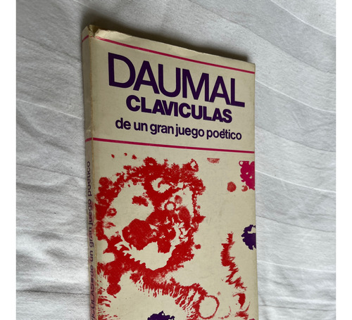 Claviculas De Un Gran Juego Poetico Rene Daumal