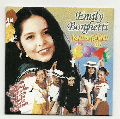 Cd Emily Borghetti Fandaguinho Do Êba 5 Músicas De Karaokê