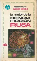Comprar Lo Mejor De La Ciencia Ficción Rusa, Jacques Bergier