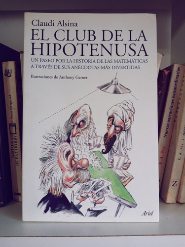El Club De La Hipotenusa, Claudi Alsina