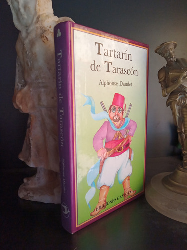 Tartarín De Tarascón - Alphonse Daudet - Tapa Dura