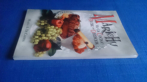Marichu Va A La Cocina Y Recibe Con Distinción María Carbia (Usado)