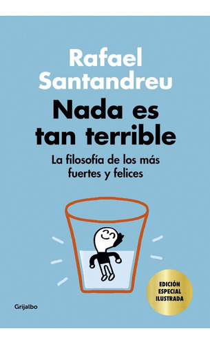 Libro Nada Es Tan Terrible (edición Especial) - Santandreu,