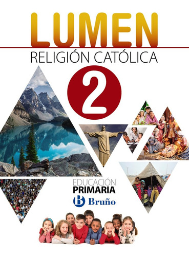 Religión Católica Lumen 2 Primaria (libro Original)