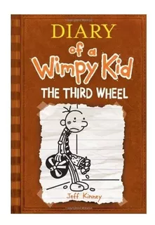 Diary Of A Wimpy Kid 7 The Third Wheel - Jeff Kinney