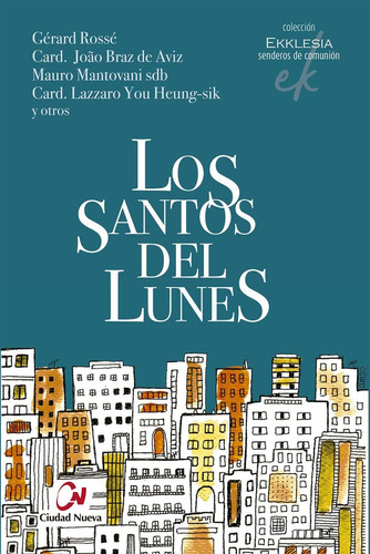 Libro Los Santos Del Lunes - Rosse, Gerard