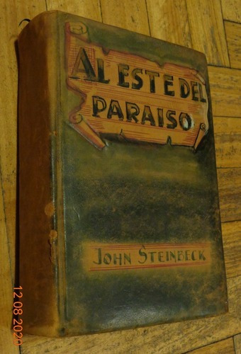 Al Este Del Paraiso. John Steinbeck. Jackson. 1956 Tapa&-.