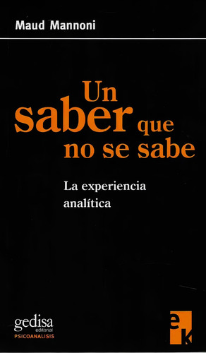 Un Saber Que No Se Sabe De Maud Mannoni