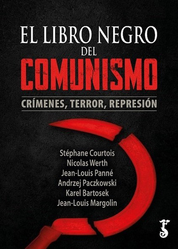 Libro Libro Negro Del Comunismo (n.e.) - Courtois, Stephane