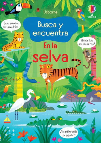 En La Selva. Busca Y Encuentra - Usborne