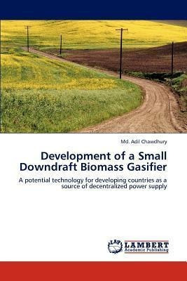 Development Of A Small Downdraft Biomass Gasifier - Md Ad...