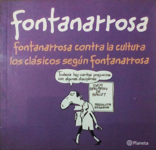 Fontanarrosa - Fontanarrosa Contra La Cultura Y Los Clasicos